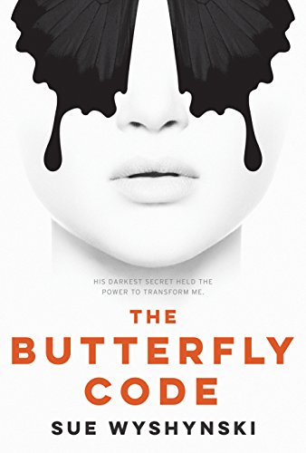 The Butterfly Code by Sue Wyshynski | books, reading, book covers, cover love, butterflies