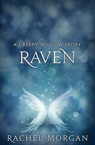 Raven (A Creepy Hollow Story) by Rachel Morgan | reading, books