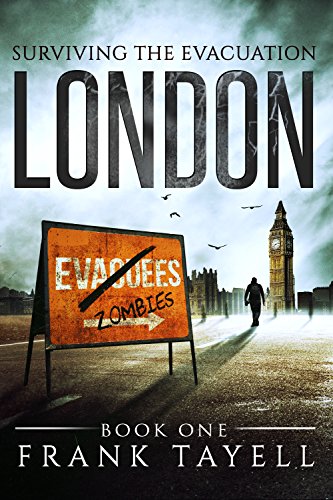 Surviving the Evacuation: London by Frank Tayell | reading, books, books covers, cover love, big ben