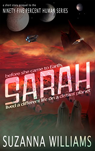 Sarah by Suzanna Williams | reading, books, book covers, cover love, spaceships, ufos
