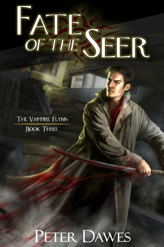 Fate of the Seer by Peter Dawes | reading, books, book covers, cover love, vampires