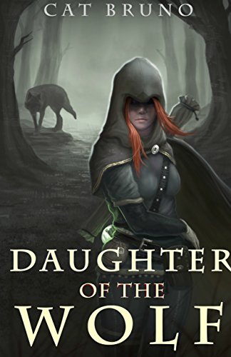 Daughter of the Wold by Cat Bruno | reading, books