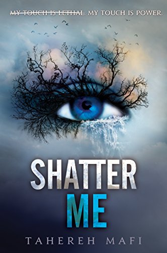 Shatter Me by Tahereh Mafi | reading, books, book covers, cover love