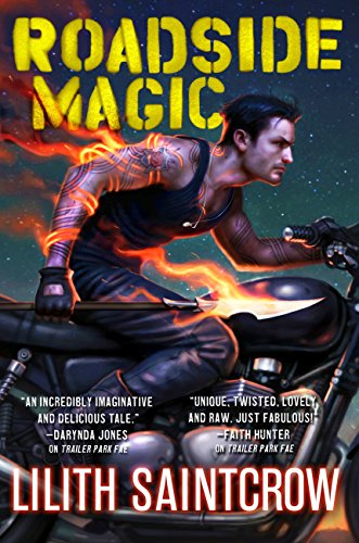 Roadside Magic by Lilith Saintcrow | books, reading, book covers