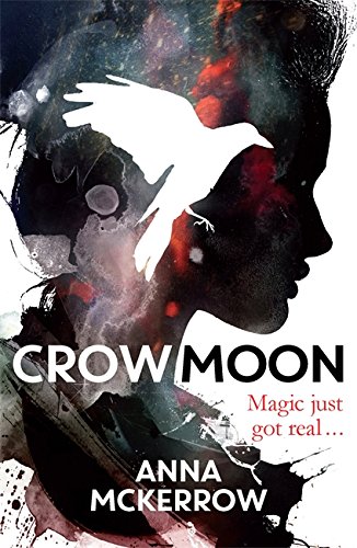 Crow Moon by Anna McKerrow | books, reading, book covers