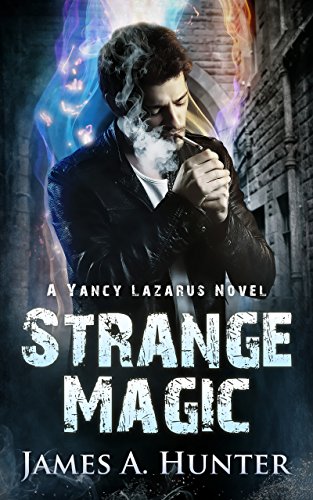 Strange Magic by James A. Hunter | books, reading, book covers