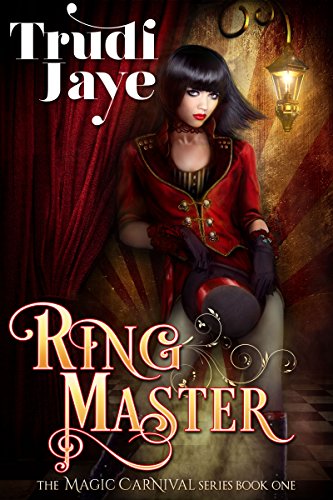 Ringmaster by Trudi Jaye | reading, books