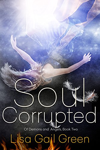 Soul Corrupted by Lisa Gail Green | books, reading, book covers, cover love, feathers