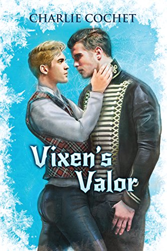 Vixen's Valor by Charlie Cochet