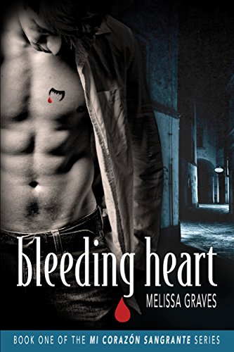 Bleeding Heart by Melissa Graves | reading, books