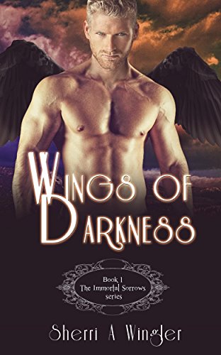 Wings of Darkness by Sherri A. Wingler | books, reading, book covers