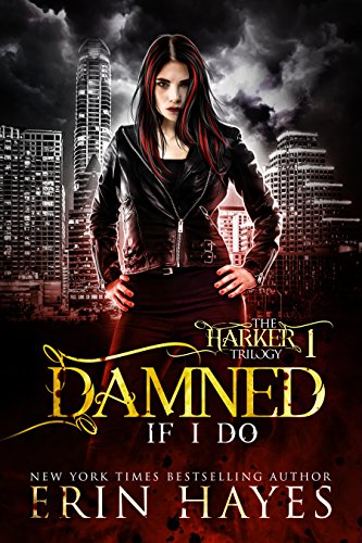 Damned If I Do by Erin Hayes