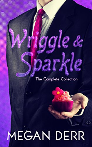 Wriggle & Sparkle by Megan Derr | reading, books