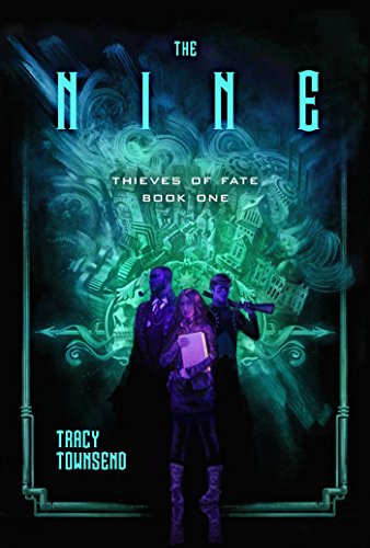 The Nine by Tracy Townsend
