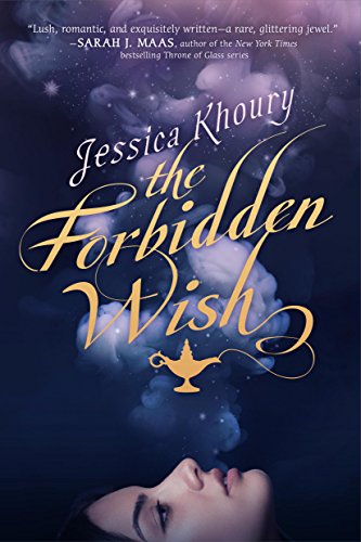 The Forbidden Wish by Jessica Khoury | books, reading, book covers