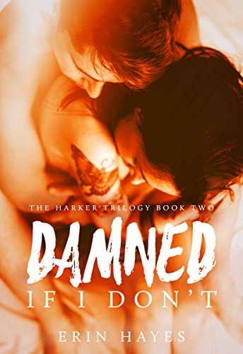 Damned If I Don't by Erin Hayes | reading, books
