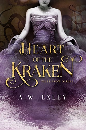 Heart of the Kraken by A.W. Exley | books, reading, book covers