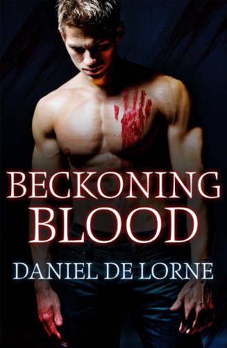 Beckoning Blood by Daniel De Lorne | books, reading, book covers
