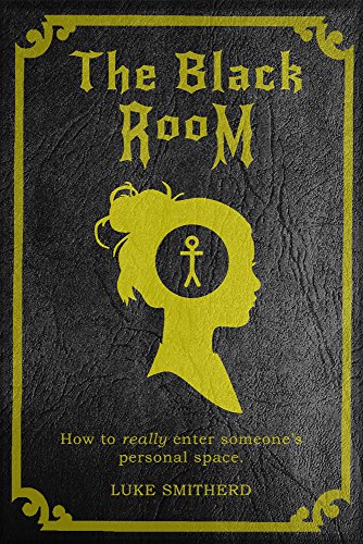 In the Blackroom by Luke Smitherd | books, reading, book covers