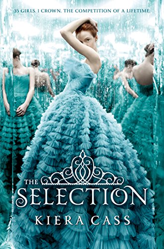 The Selection by Kiera Cass | books, reading, book covers