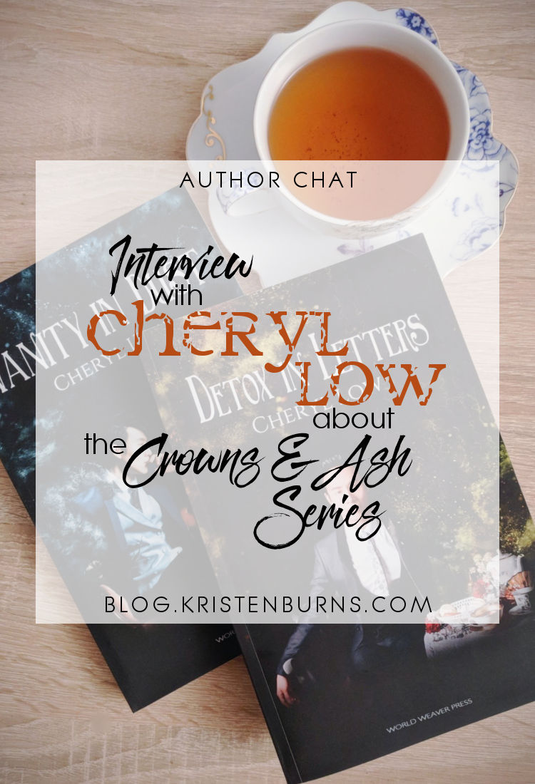 Author Chat: Interview with Cheryl Low about the Crowns & Ash Series | reading, books, author interview, fantasy, lgbt+