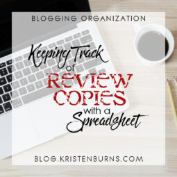 Blogging Tips: Keeping Track of Review Copies with a Spreadsheet