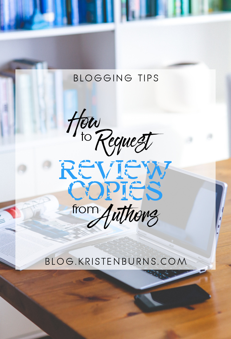 Blogging Tips: How to Request Review Copies from Authors | reading, books, blogging, blogging tips, review copies