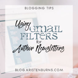 Blogging Tips: Using Gmail Filters for Author Newsletters