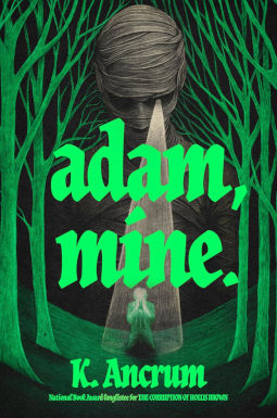 Adam, Mine by K. Ancrum