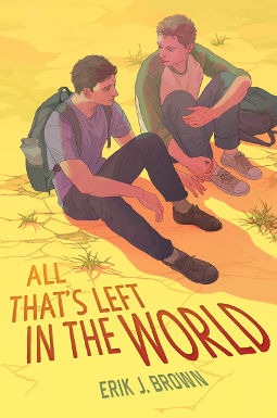 Book Cover - All That's Left in the World by Erik J. Brown
