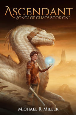 Book Cover - Ascendant by Michael R. Miller