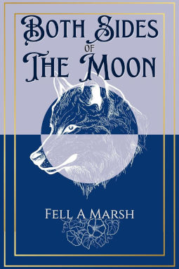 Both Sides of the Moon by Fell A. Marsh