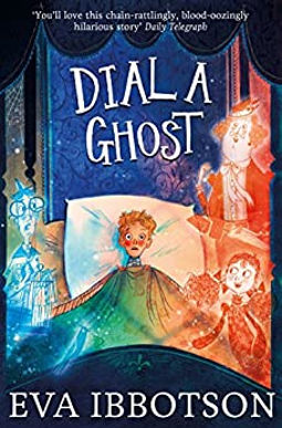Book Cover - Dial-a-Ghost by Eva Ibbotson