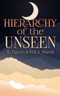 Hierarchy of the Unseen by B. Pigeon & Fell A. Marsh