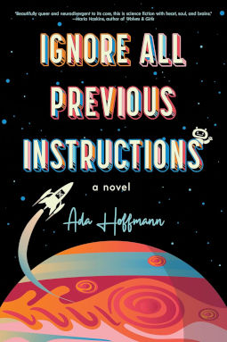 Ignore All Previous Instructions by Ada Hoffmann