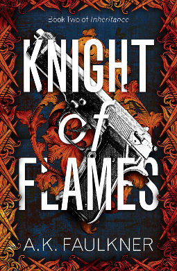 Book Cover - Knight of Flames by A.K. Faulkner
