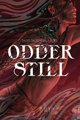 Book Cover - Odder Still by D.N. Bryn
