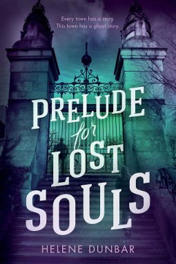 Book Cover - Prelude for Lost Souls by Helene Dunbar