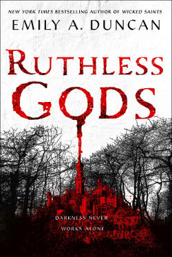 Book Cover - Ruthless Gods by Emily A. Duncan