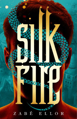 Book Cover - Silk Fire by Zabe Ellor