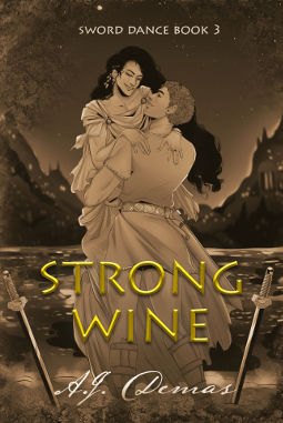 Book Cover - Strong Wine by A.J. Demas