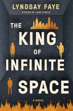 Book Cover - The King of Infinite Space by Lyndsay Faye