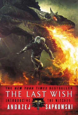 Book Cover - The Last Wish by Andrzej Sapkowski