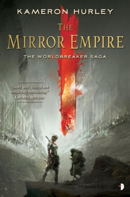Book Cover - The Mirror Empire by Kameron Hurley