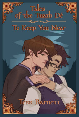 Book Cover - To Keep You Near by Tess Barnett