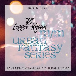 Book Recs: 10 Lesser-Known M/M Urban Fantasy Series