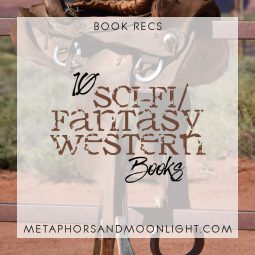 Book Recs: 10 Sci-Fi/Fantasy Western Books