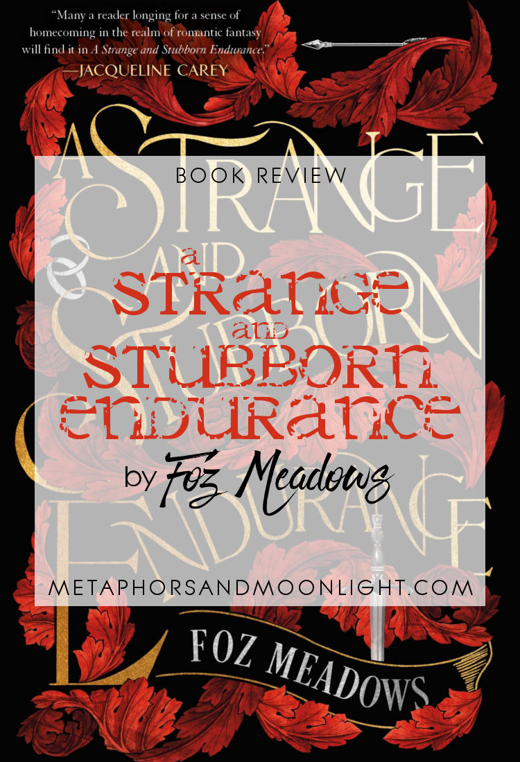 Book Review: A Strange and Stubborn Endurance by Foz Meadows [Audiobook]