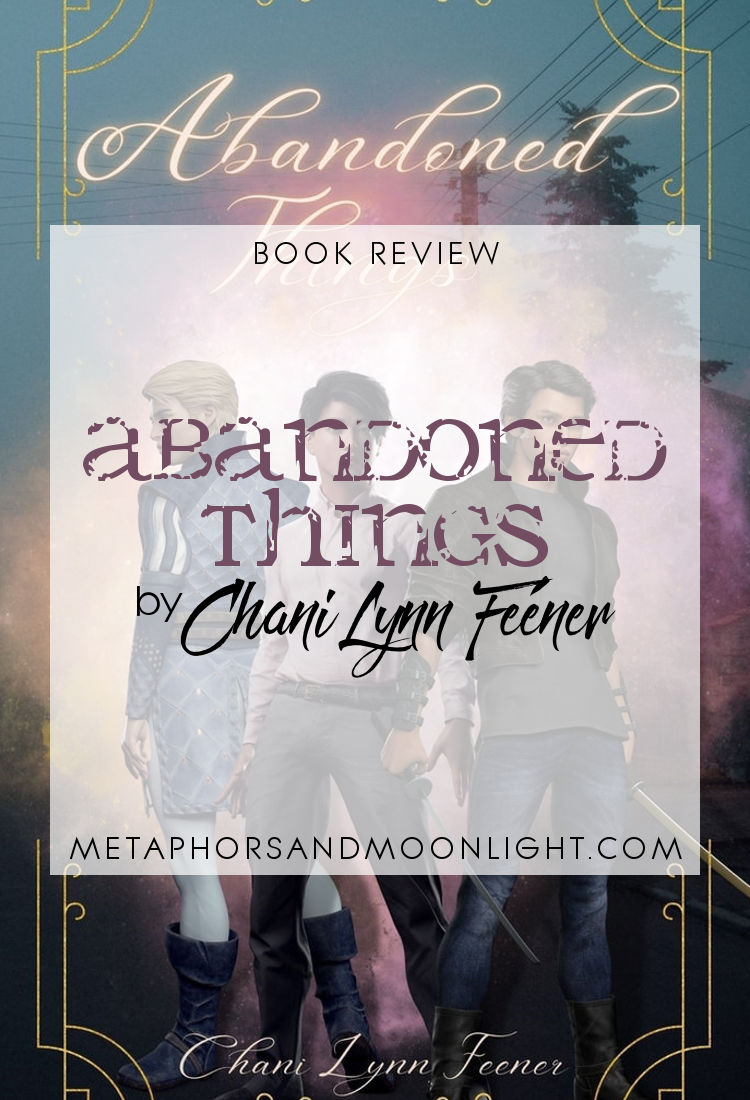 Book Review: Abandoned Things by Chani Lynn Feener