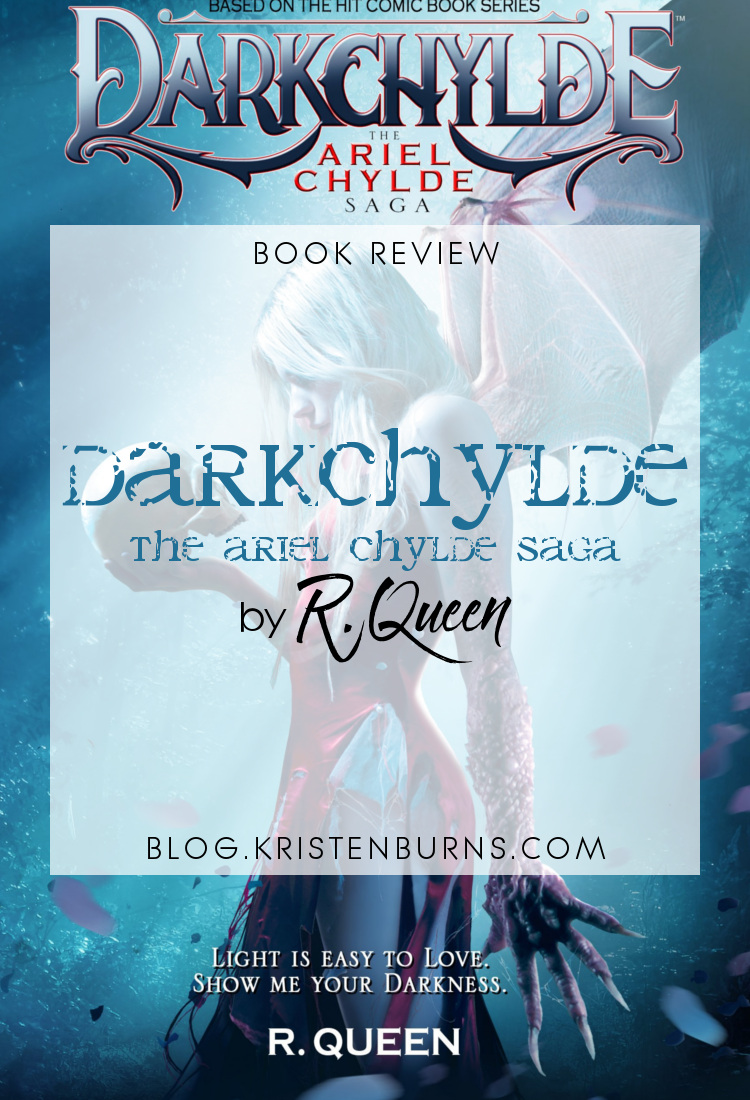 Book Review: Darkchylde by R. Queen | reading, books, book reviews, fantasy, urban fantasy, horror, young adult